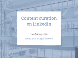 Content curation en LinkedIn